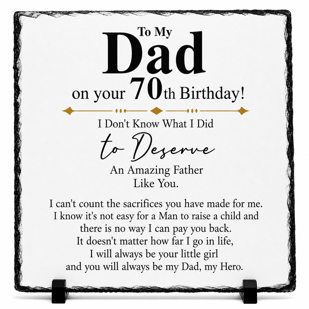 70th Birthday Gift for Dad – Sentimental Rock Slate Plaque | Dad 70th Birthday Keepsake, Father Appreciation Gift from Daughter (20x20cm)