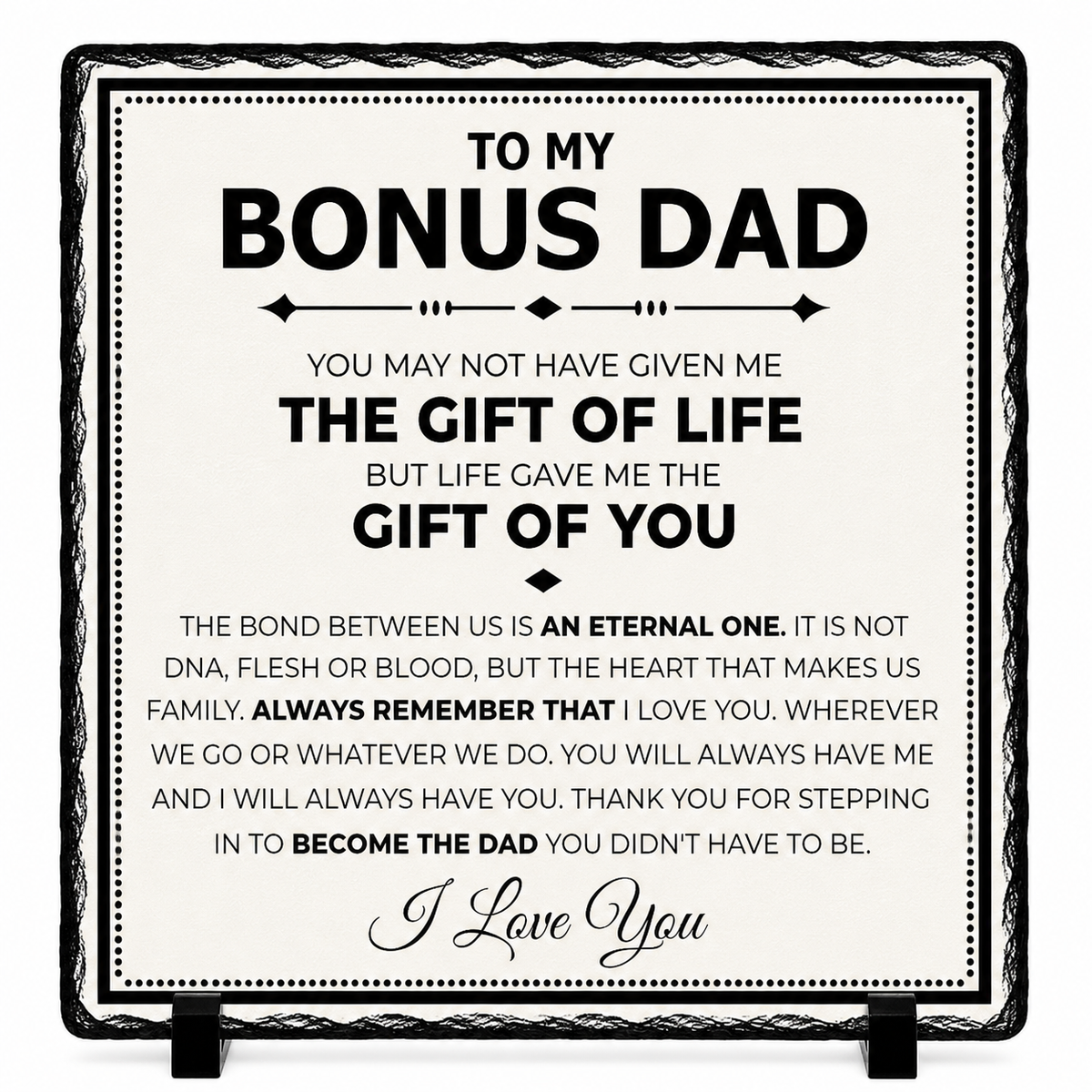 Bonus Dad Gift Rock Slate Plaque – Stepfather Keepsake Gift | Sentimental Gift for Stepdad, Thank You Gift from Daughter or Son (20x20cm)