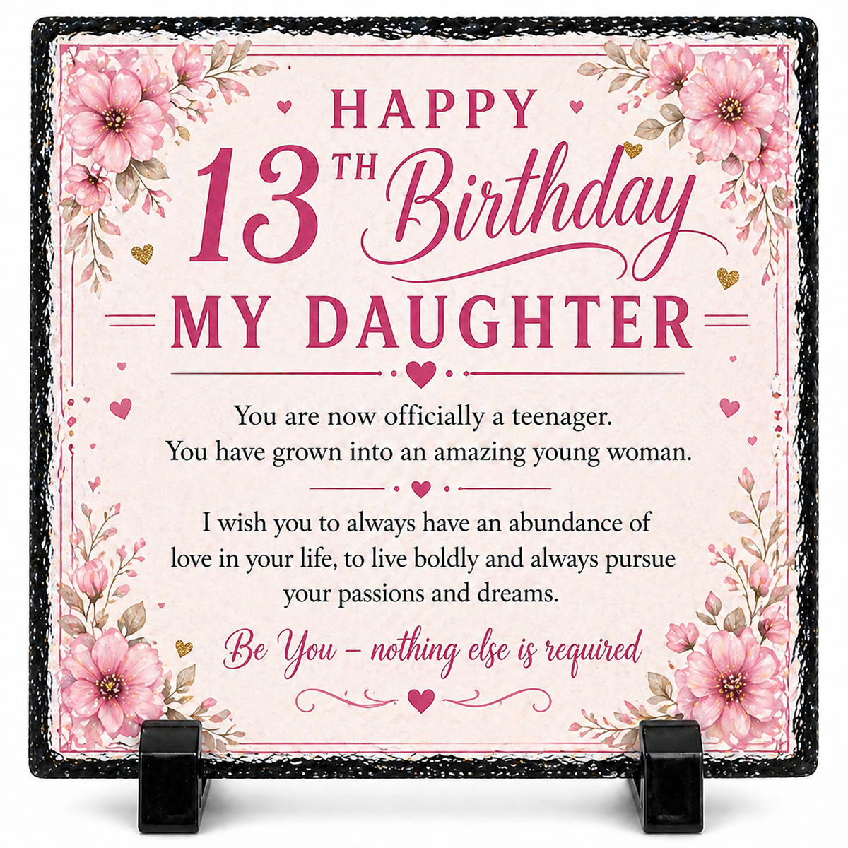13th Birthday Gift for Daughter – Rock Slate Plaque 20cm x 20cm | Inspirational Teenage Gift for Girls | Meaningful Keepsake South Africa